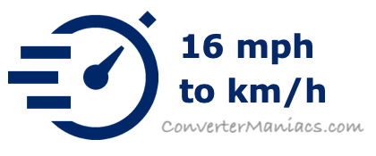 How to Convert 16 mph to km/h