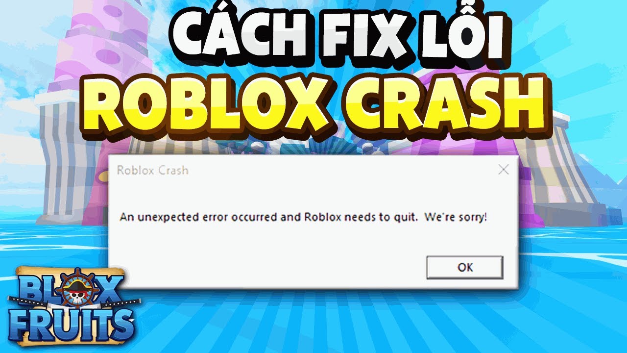 C Ch Fix L I Roblox Crash N Gi N Nhanh Ch Ng Hi U Qu Review C Ng Ngh C Ch Fix L I Roblox Crash N Gi N Nhanh Ch Ng Hi U Qu Review C Ng Ngh