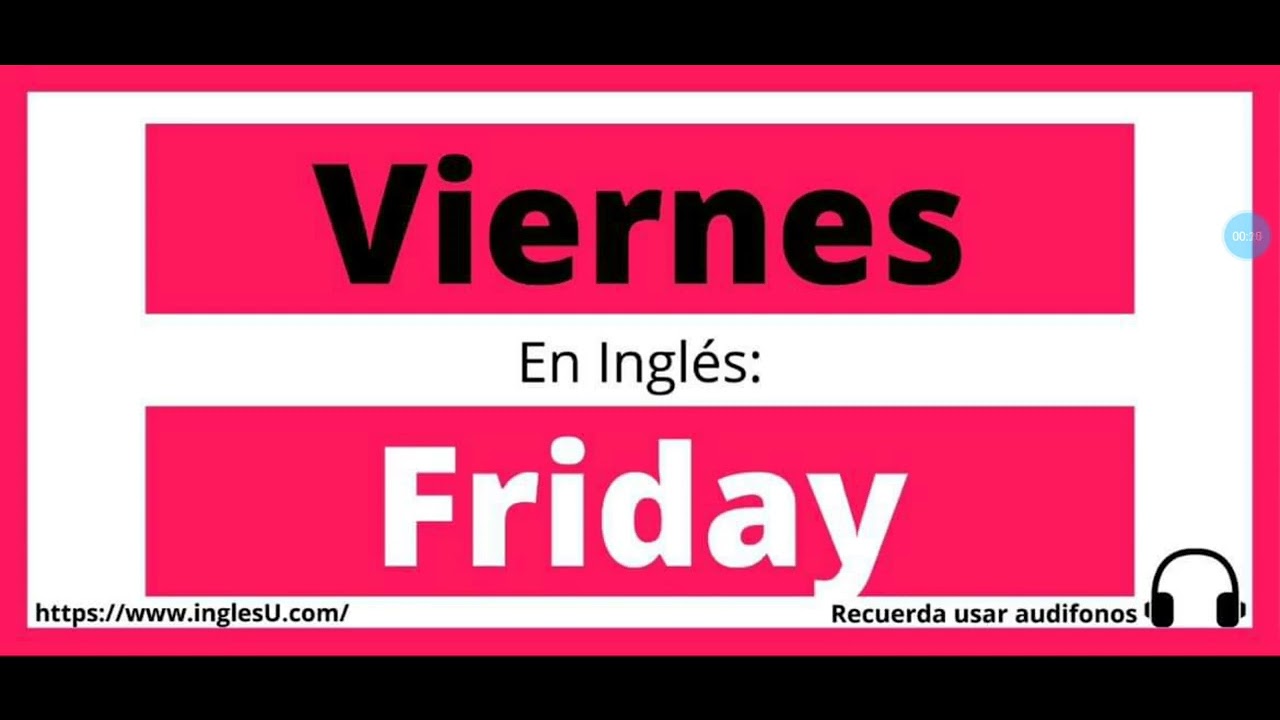 Friday's Secret: Unveiling Its English Name