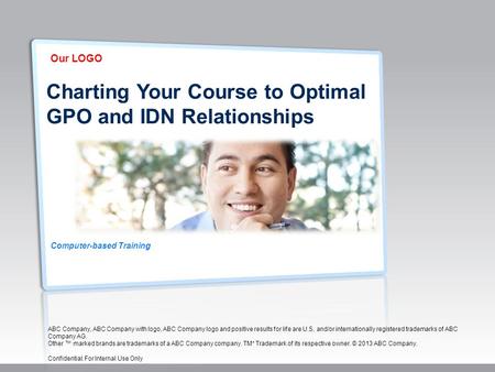 Charting Your Course To Optimal Gpo And Idn Relationships Ppt Video Online Download Charting Your Course To Optimal Gpo And Idn Relationships Ppt Video Online Download