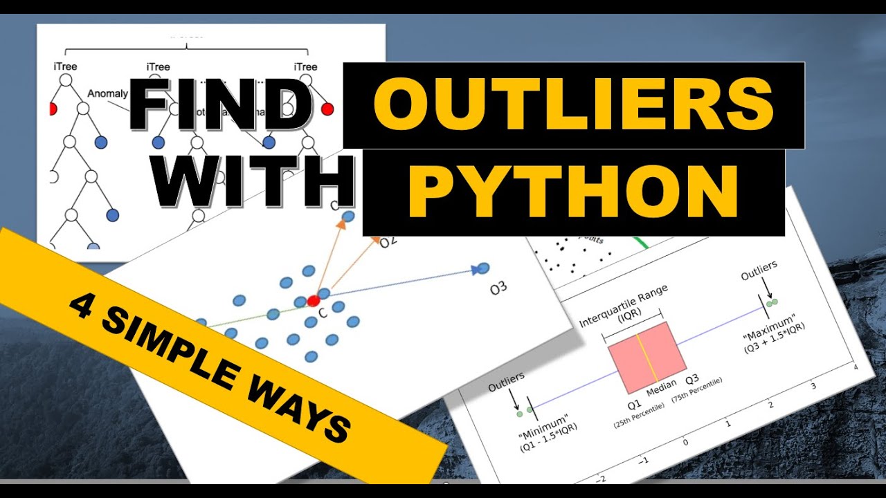 Find Outliers With Python 4 Simple Ways Youtube Find Outliers With Python 4 Simple Ways Youtube