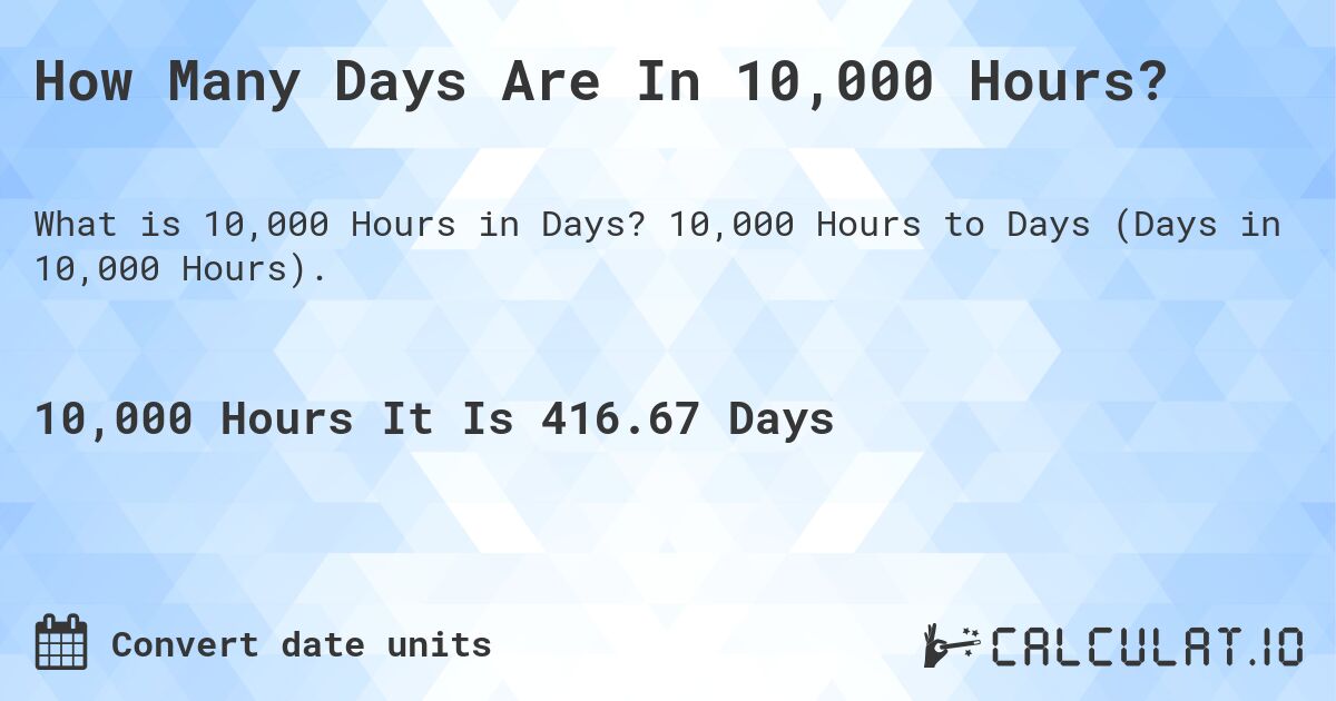 10,000 Hours: Time to Get Counting