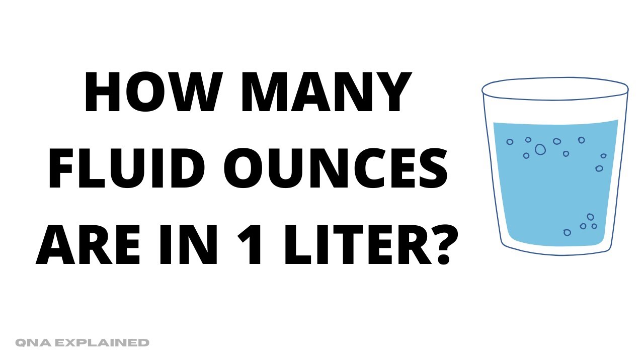 How Much is 1 Liter in Ounces?