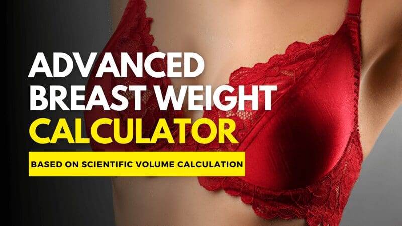 The Ultimate Guide to Breast Weight
