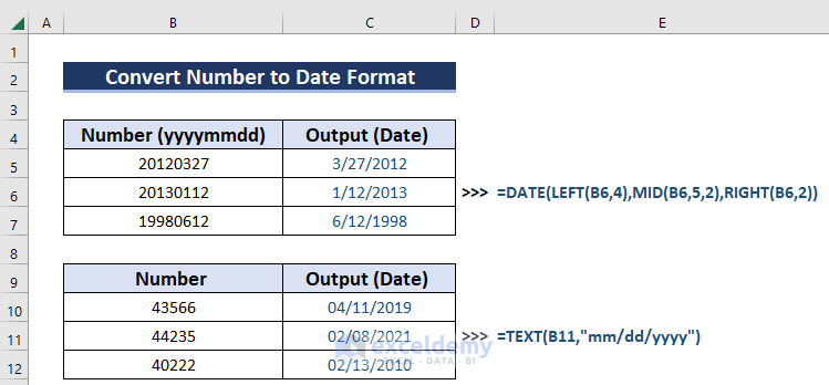 How To Convert Number Yyyymmdd To Date Format In Excel 4 Methods How To Convert Number Yyyymmdd To Date Format In Excel 4 Methods