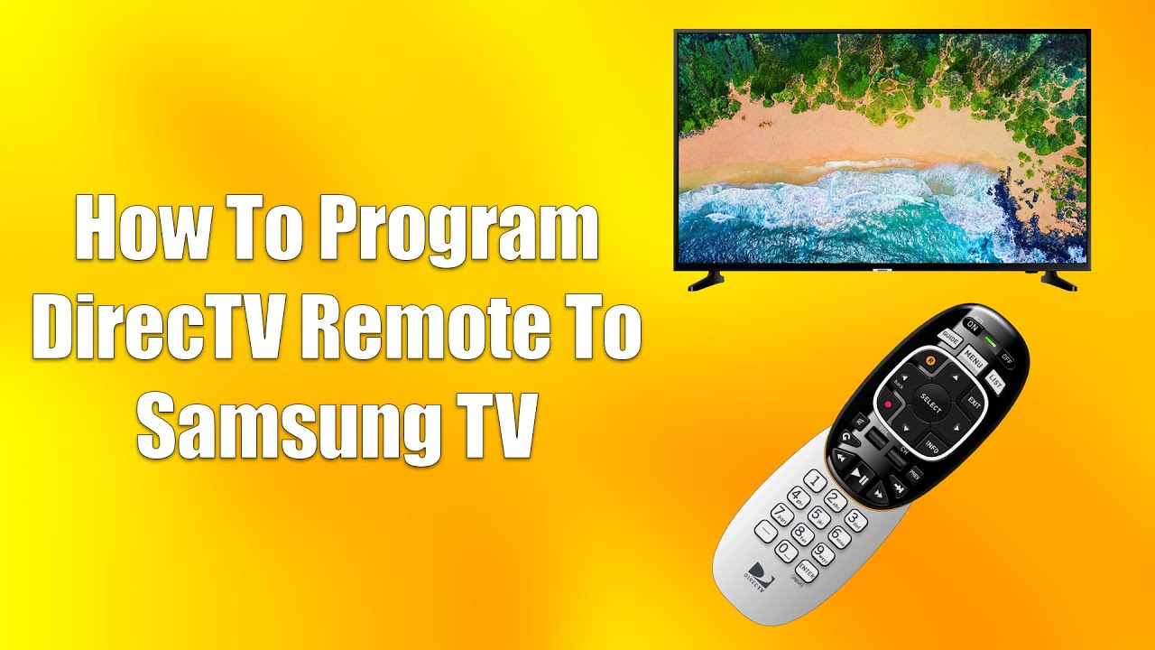 Easy Guide: DirecTV Remote for Samsung TV