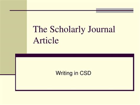 The Scholarly Journal Article Ppt Download The Scholarly Journal Article Ppt Download