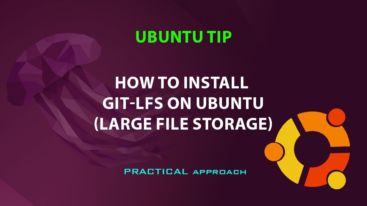 How to Install Git LFS on Ubuntu