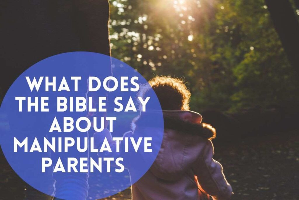 4 Ways to Spot Manipulative Parents