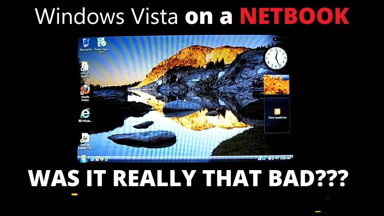 5 Reasons: ME vs Vista
